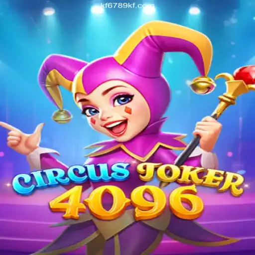 CircusJoker4096: The Ultimate Gaming Experience